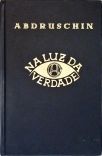 Na Luz da Verdade - Vol. 1