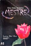 Sou Meu Próprio Mestre