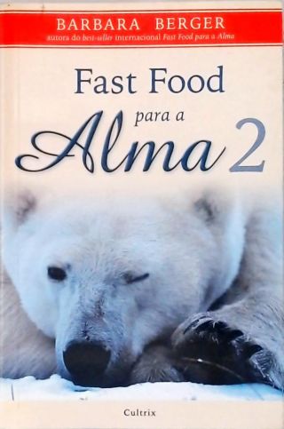 Fast Food para a Alma - Vol. 2