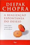 A Realização Espontânea Do Desejo