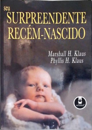 Seu Surpreendente Recém-nascido