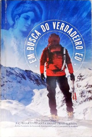 Em Busca Do Verdadeiro Eu