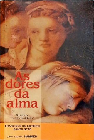 As Dores Da Alma