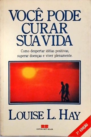 Você Pode Curar Sua Vida