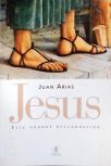 Jesus, Esse Grande Desconhecido