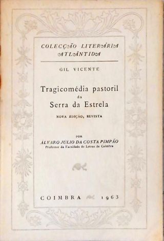 Tragicomédia Pastoril da Serra da Estrela