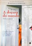 A Doçura Do Mundo