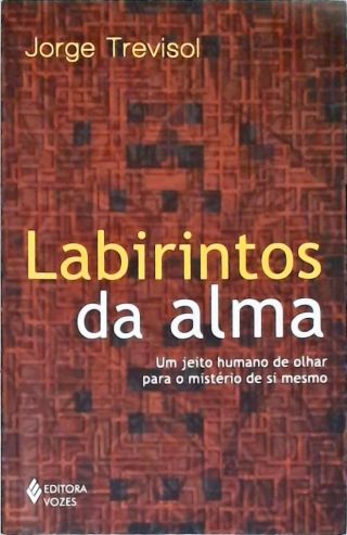 Labirintos Da Alma