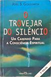 O Trovejar Do Silêncio