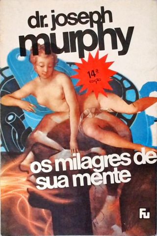 Os Milagres De Sua Mente