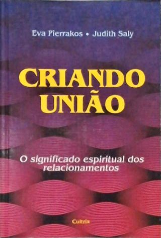 Criando União