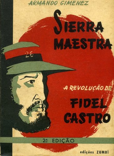 Sierra Maestra - A Revolução de Fidel Castro