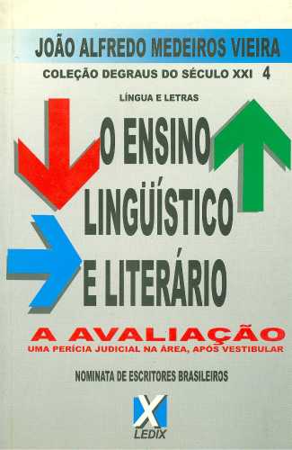 O Ensino Lingüístico e Literário