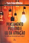 Pensamento Positivo E Lei Da Atração