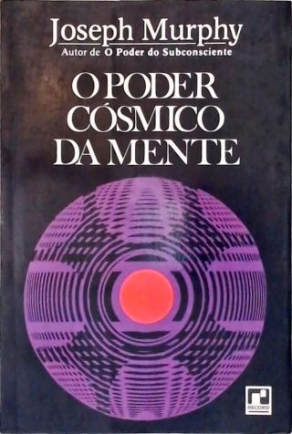 O Poder Cósmico da Mente