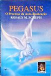 Pegasus: O Processo da Auto-realização