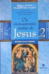 Os Ensinamentos Ocultos De Jesus - Vol. 2