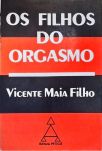 Os Filhos Do Orgasmo