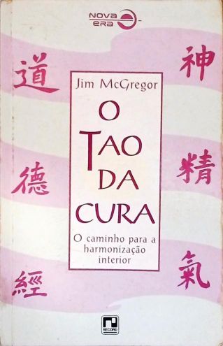 O Tao Da Cura