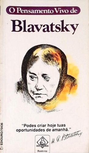 O Pensamento de Vivo de Blavatsky