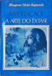 Meditação: A Arte Do Êxtase