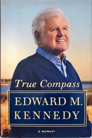 True Compass: A Memoir
