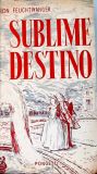 Sublime Destino