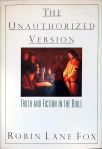 The Unauthorized Version: Truth and Fiction in the Bible