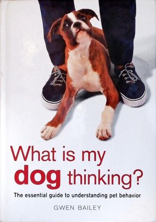 What is My Dog Thinking?