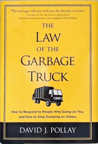 The Law of the Garbage Truck