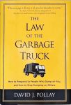 The Law of the Garbage Truck