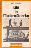 Life in Modern America