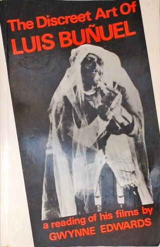 The Discreet Art of Luis Buñuel