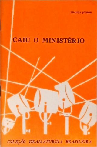 Caiu O Ministério