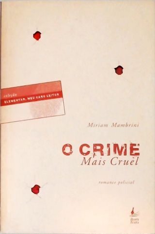 O Crime Mais Cruel