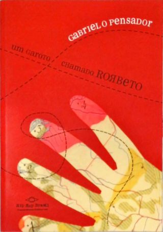 Um Garoto Chamado Rorbeto
