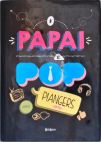 O Papai É Pop