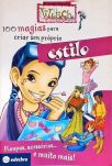 Witch: 100 Magias Para Criar Seu Próprio Estilo
