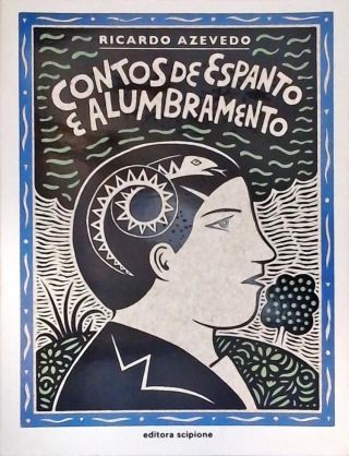 Contos De Espanto E Alumbramento