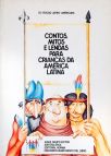 Contos, Mitos E Lendas Para Crianças Da América Latina