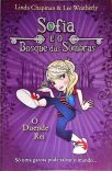 Sofia E O Bosque Das Sombras: O Duende Rei