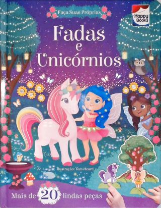 Faça suas próprias Fadas e Unicórnios