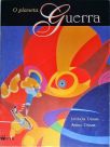 O Planeta Guerra