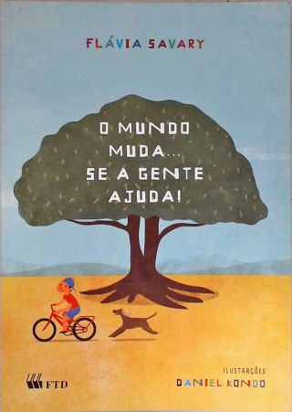 O Mundo Muda... Se A Gente Ajuda!