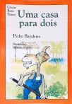 Uma Casa Para Dois