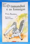 O Tamanduá e as Formigas