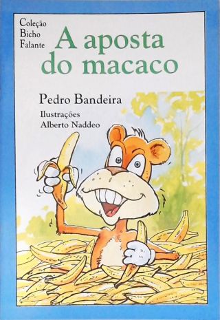 A Aposta Do Macaco