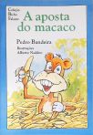 A Aposta Do Macaco