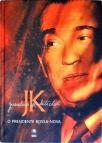 Juscelino Kubitschek - O Presidente Bossa-nova