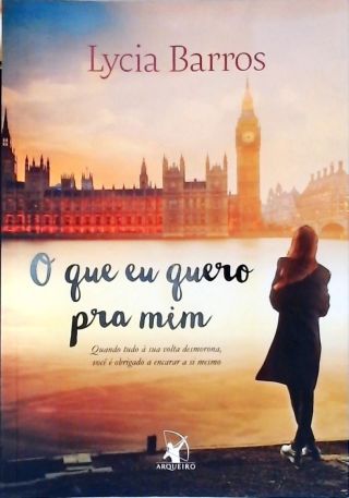 O Que Eu Quero pra Mim
